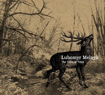 Lubomyr Melnyk - The Voice of Trees